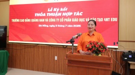 Ký kết hợp tác giữa Trường Cao đẳng Quảng Nam và Công ty Cổ phần Giáo dục và Đào tạo Ant Edu
