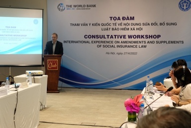Tọa đàm tham vấn ý kiến quốc tế về nội dung sửa đổi, bổ sung Luật BHXH