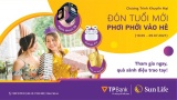 Sun Life Việt Nam triển khai chương trình khuyến mại “Đón tuổi mới, phơi phới vào hè” 