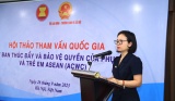 Thúc đẩy và bảo vệ quyền của phụ nữ và trẻ em trong ASEAN