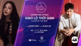 “Giao Lộ Thời Gian - Love in The Bay” mùa 4 trở lại với nhiều đổi mới hấp dẫn