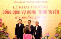 Khai trương Cổng dịch vụ công trực tuyến của Bộ Lao động – Thương binh và Xã hội