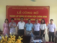 Đảng bộ Bộ Lao động - Thương binh và Xã hội công bố Quyết định thành lập tổ chức cơ sở Đảng