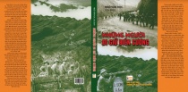 Ra mắt sách “Những người đi giữa biên cương” kỷ niệm 40 năm cuộc chiến tranh bảo vệ biên giới phía Bắc 