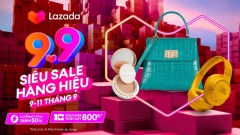 Lazada khởi động Lễ hội mua sắm '9.9 Siêu Sale Hàng Hiệu': Cơ hội săn hàng chính hang giá hời dành cho người tiêu dùng